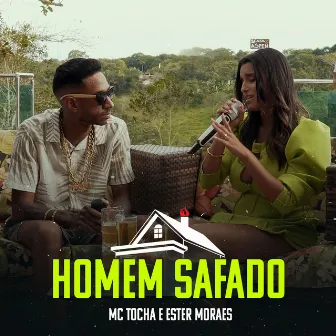 Homem Safado by Ester Moraes