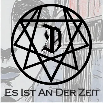 Es ist an der Zeit by Dunkelsucht