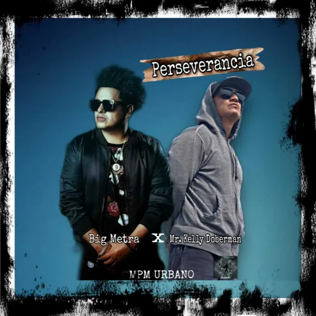 Perseverancia (feat. Big Metra & Aneeka)