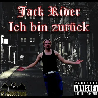 Ich bin zurück by Jack Rider