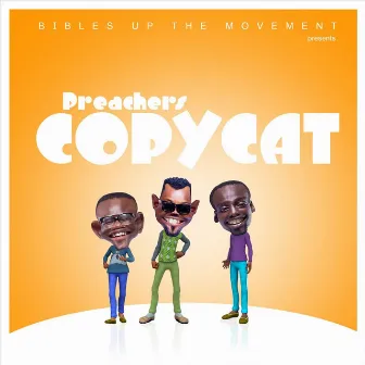 Copycat by Preachers