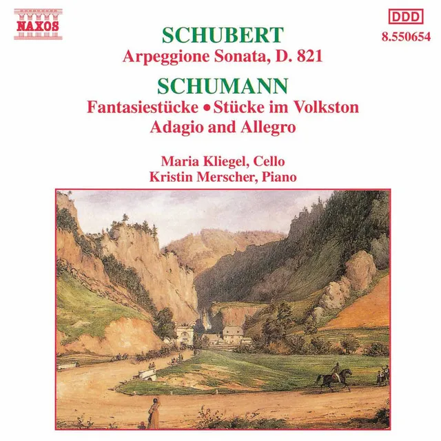 Schubert: Arpeggione Sonata / Schumann: Fantasiestucke