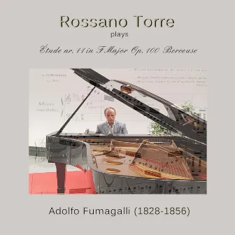 Rossano Torre Plays Adolfo Fumagalli by Adolfo Fumagalli