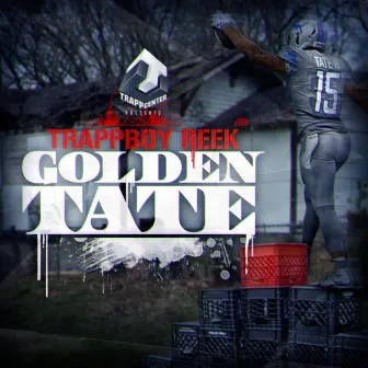 Golden Tate by TrappBoy Reek