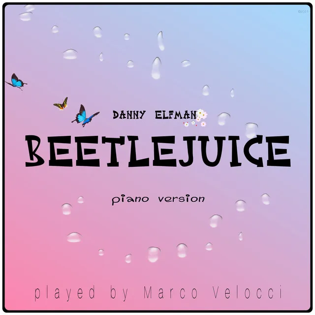 Beetlejuice (Music Inspired by the Film) - Piano Version