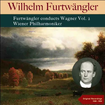 Furtwängler Conducts Wagner, Vol. 2 by Kirsten Flagstad