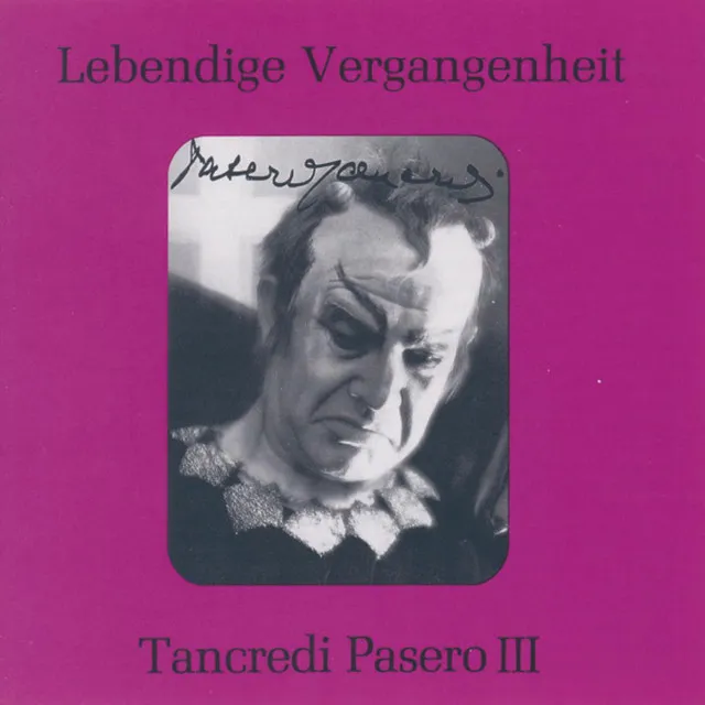 Lebendige Vergangenheit - Tancredi Pasero (Vol.3)