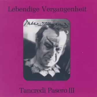 Lebendige Vergangenheit - Tancredi Pasero (Vol.3) by Tancredi Pasero