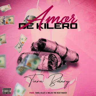 Amor de Kilero by Tiara Belary