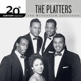 20th Century Masters: The Millennium Series: Best of The Platters by The Platters