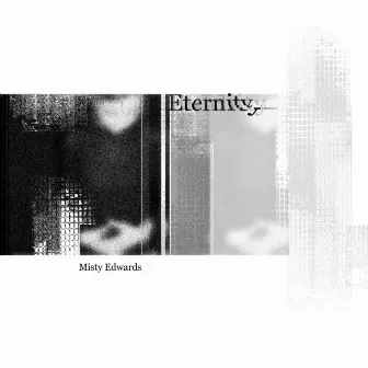 Eternity by Misty Edwards