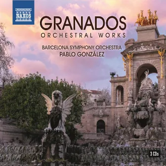 Granados: Orchestral Works by Orquestra Simfònica de Barcelona i Nacional de Catalunya