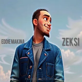 Zeksi by Eddie Makina