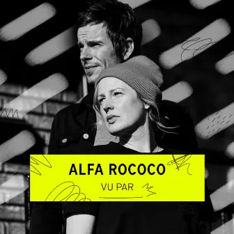 Alfa Rococo vu par... (Remixes) by Alfa Rococo