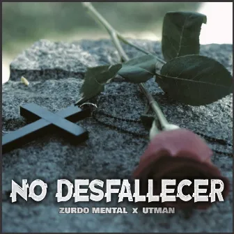 No Desfallecer by Utman