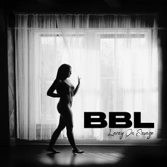 BBL by Laray Da Savage