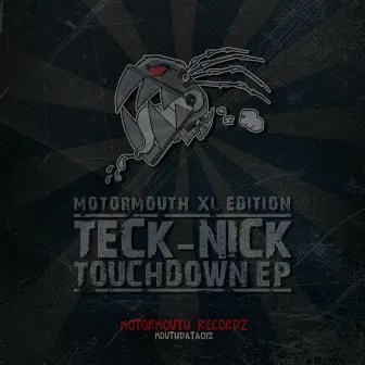 Touchdown EP by Teck-Nick