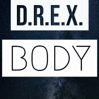 Body by DREX