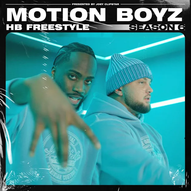 Motion Boyz - HB Freestyle (Season 6)