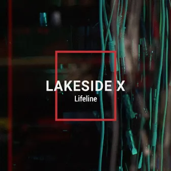 Lifeline by Lakeside X