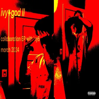 ivy+god II by plus god