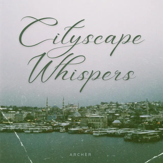 Cityscape Whispers