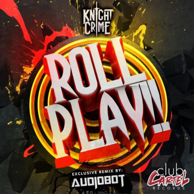 Roll Play - Audiobot Remix