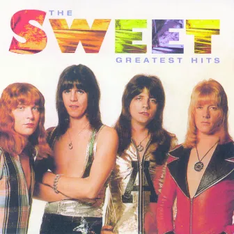 The Greatest Hits by Sweet