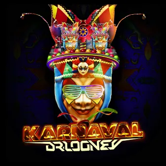 Karnaval by Dr Looney