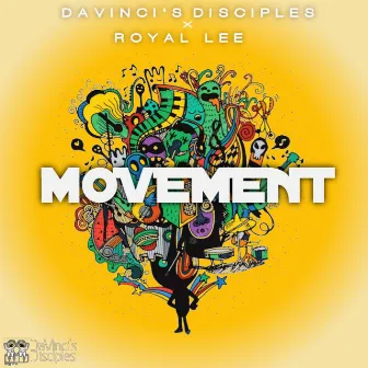 Movement by DaVinci's Disciples