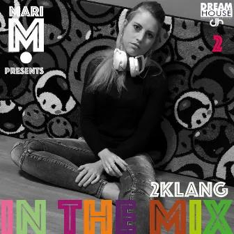 In the Mix 2 by 2 Klang