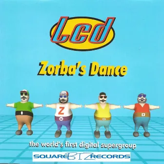 Zorba's Dance by LCD