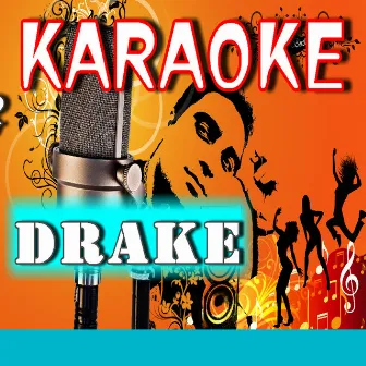 Karaoke Drake (Special Edition) by Mike Smith