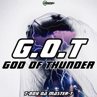 G.O.T (God Of Thunder) by T-Boy dA master-T