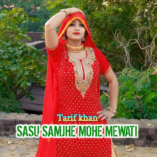 SASU SAMJHE MOHE MEWATI