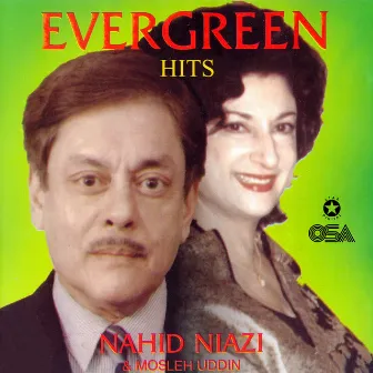 Evergreen Hits by Nahid Niazi