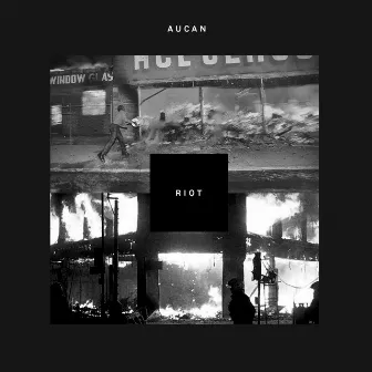 Riot by Aucan