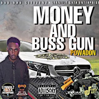 Money and Buss Gun by Powadon