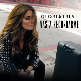 Vas A Recordarme by Gloria Trevi