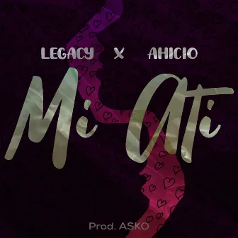 Mi Ati by Legacy