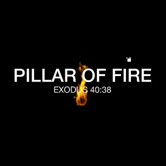 Pillar of Fire Exodus 40:38 by Eric Gilmour