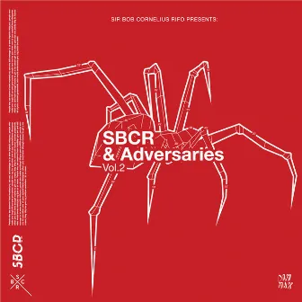 SBCR & Adversaries Vol.2 by SBCR