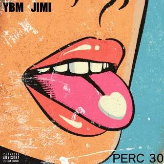 Perc 30 by YBM Jimi