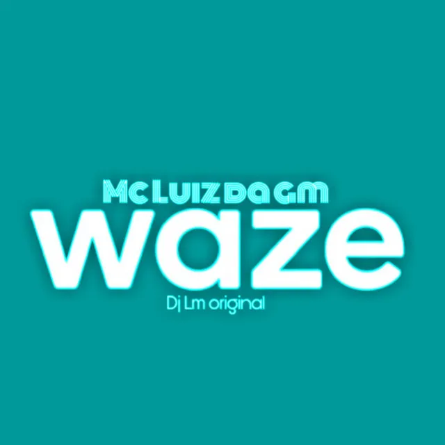 Waze