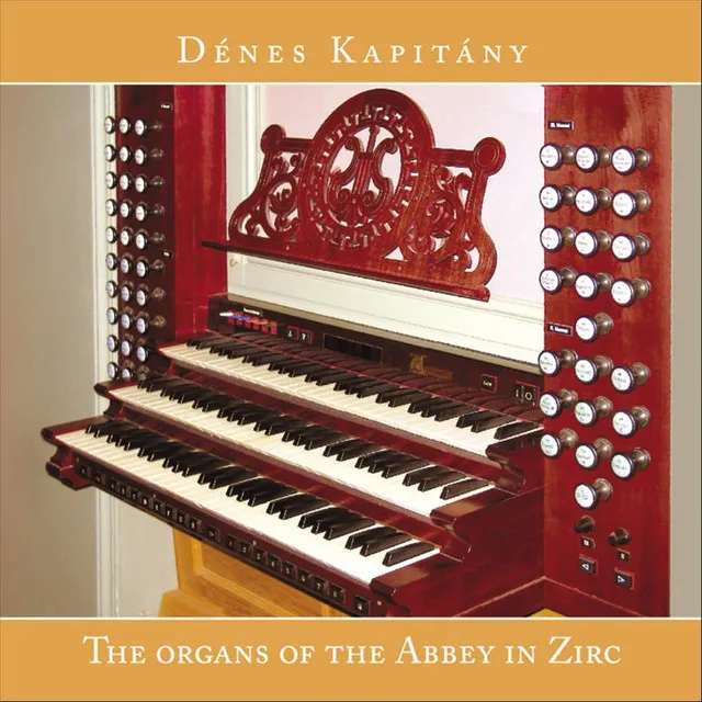 The Organs of the Abbey in Zirc