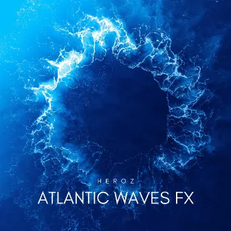 Atlantic Waves FX by The Wave Sleep Machine