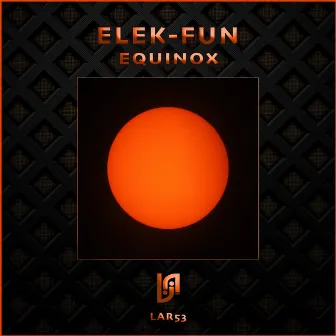 Equinox by Elek-Fun