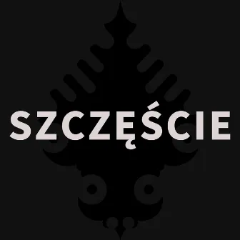 Szczęście by Bela Komoszyńska