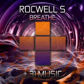 Breathe by Rocwell S