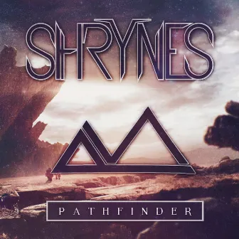 P A T H F I N D E R by SHRYNES